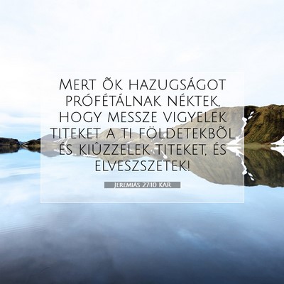 Jeremiás 27:10 KAR Bibliai verskép