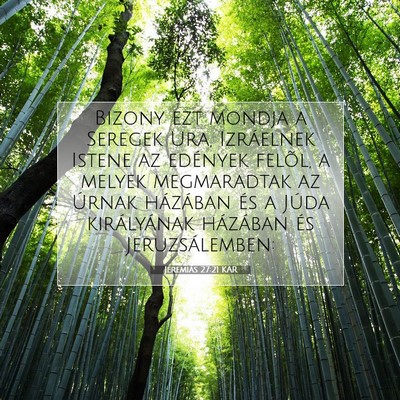 Jeremiás 27:21 KAR Bibliai verskép
