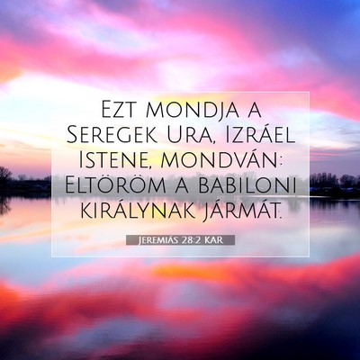 Jeremiás 28:2 KAR Bibliai verskép