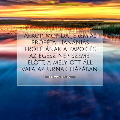 Jeremiás 28:5 Bibliai vers magyarázata