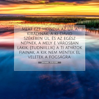 Jeremiás 29:16 KAR Bibliai verskép