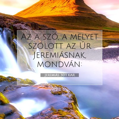 Jeremiás 30:1 Bibliai vers magyarázata