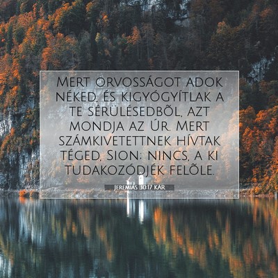 Jeremiás 30:17 KAR Bibliai verskép