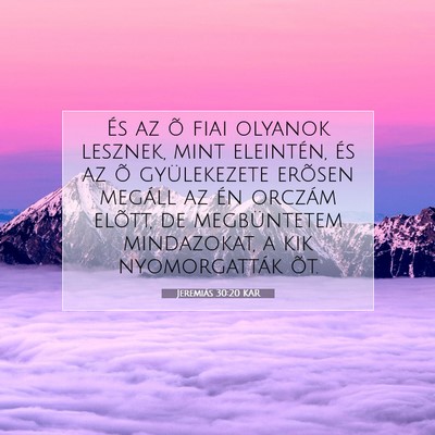 Jeremiás 30:20 KAR Bibliai verskép