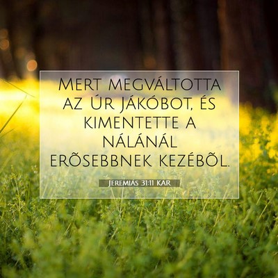 Jeremiás 31:11 KAR Bibliai verskép
