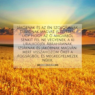 Jeremiás 33:26 KAR Bibliai verskép