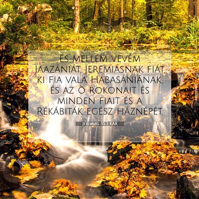 Jeremiás 35:3 Bibliai vers magyarázata