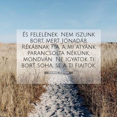 Jeremiás 35:6 KAR Bibliai verskép