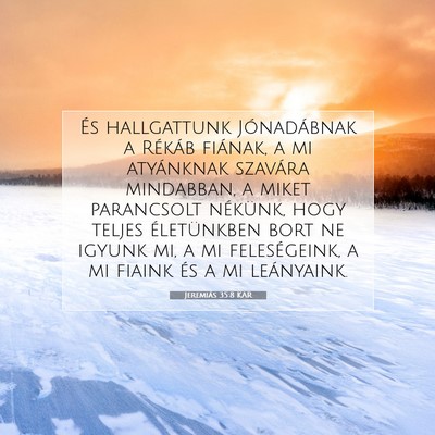 Jeremiás 35:8 KAR Bibliai verskép
