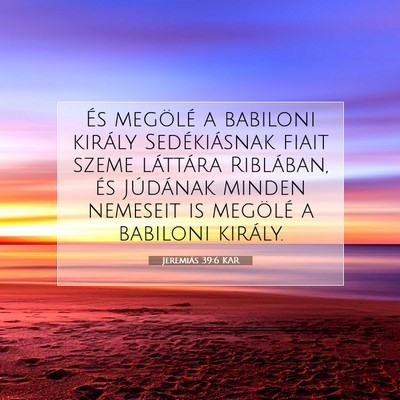 Jeremiás 39:6 KAR Bibliai verskép