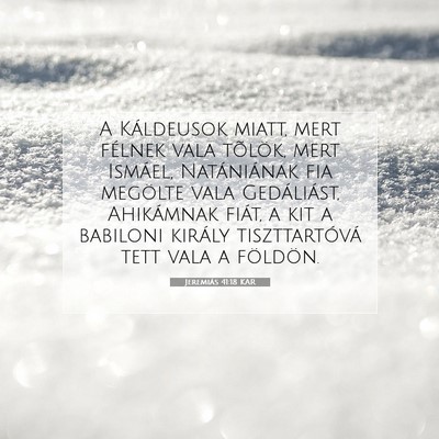 Jeremiás 41:18 KAR Bibliai verskép