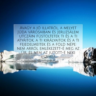 Jeremiás 44:21 KAR Bibliai verskép