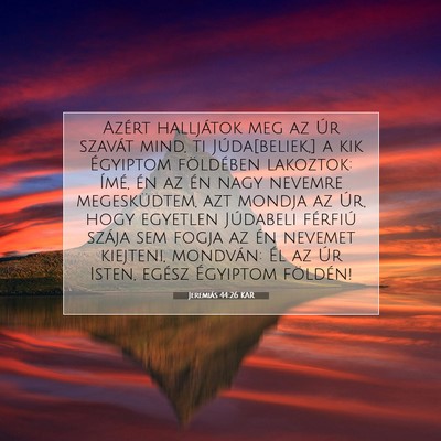 Jeremiás 44:26 KAR Bibliai verskép