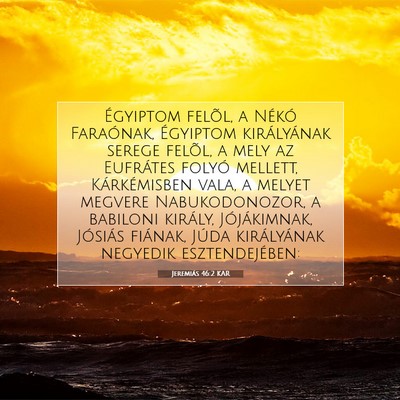 Jeremiás 46:2 KAR Bibliai verskép