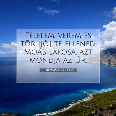 Jeremiás 48:43 KAR Bibliai verskép