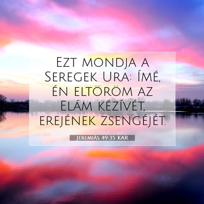 Jeremiás 49:35 KAR Bibliai verskép