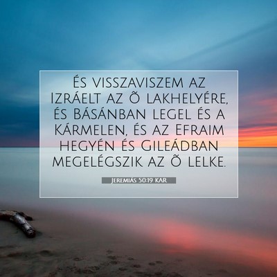 Jeremiás 50:19 KAR Bibliai verskép