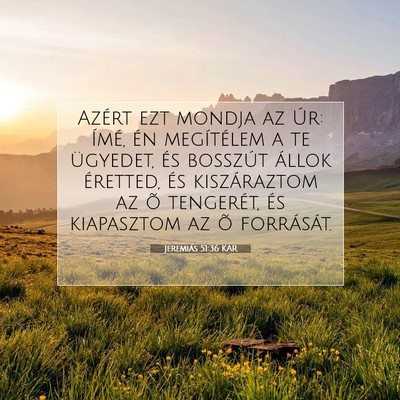 Jeremiás 51:36 KAR Bibliai verskép