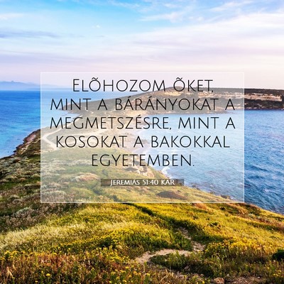 Jeremiás 51:40 KAR Bibliai verskép