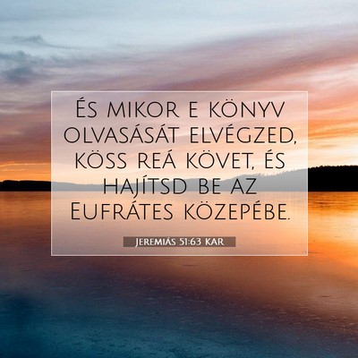 Jeremiás 51:63 KAR Bibliai verskép