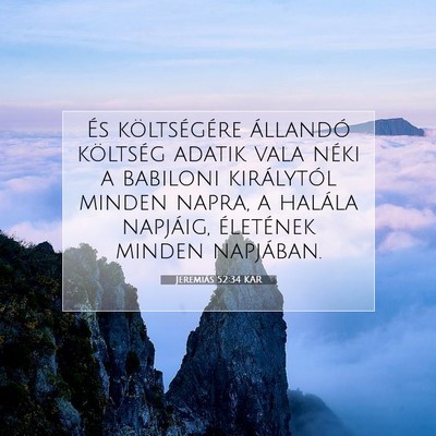 Jeremiás 52:34 KAR Bibliai verskép