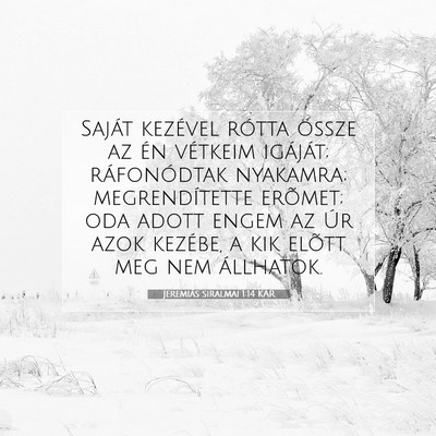Jeremiás siralmai 1:14 Bibliai vers magyarázata