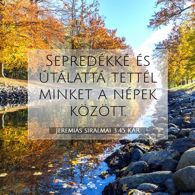 Jeremiás siralmai 3:45 KAR Bibliai verskép