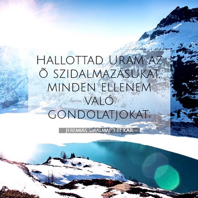 Jeremiás siralmai 3:61 KAR Bibliai verskép