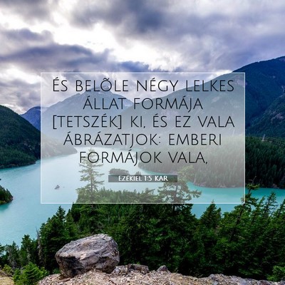 Ezékiel 1:5 Bibliai vers magyarázata