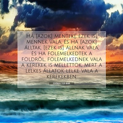 Ezékiel 1:21 Bibliai vers magyarázata