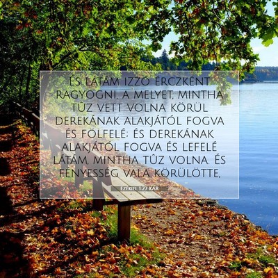 Ezékiel 1:27 Bibliai vers magyarázata