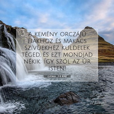 Ezékiel 2:4 Bibliai vers magyarázata