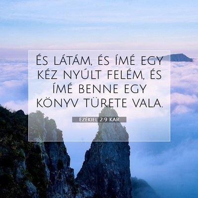 Ezékiel 2:9 Bibliai vers magyarázata