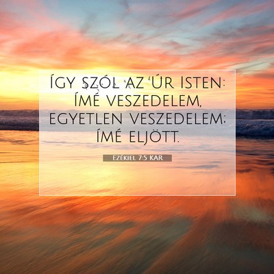 Ezékiel 7:5 Bibliai vers magyarázata