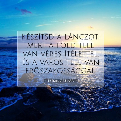 Ezékiel 7:23 Bibliai vers magyarázata