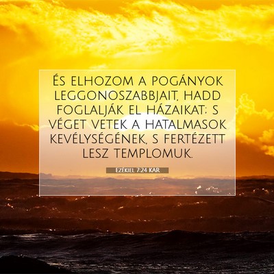 Ezékiel 7:24 Bibliai vers magyarázata