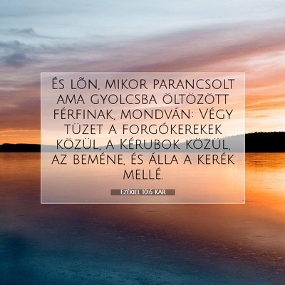 Ezékiel 10:6 Bibliai vers magyarázata