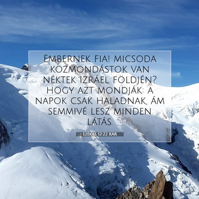 Ezékiel 12:22 KAR Bibliai verskép