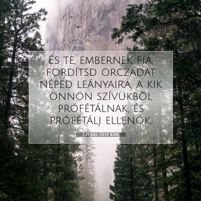 Ezékiel 13:17 Bibliai vers magyarázata