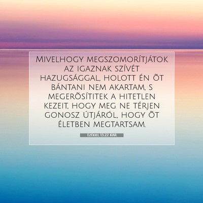 Ezékiel 13:22 Bibliai vers magyarázata