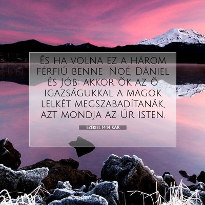 Ezékiel 14:14 KAR Bibliai verskép