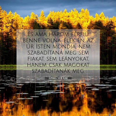 Ezékiel 14:18 Bibliai vers magyarázata