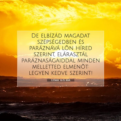 Ezékiel 16:15 Bibliai vers magyarázata