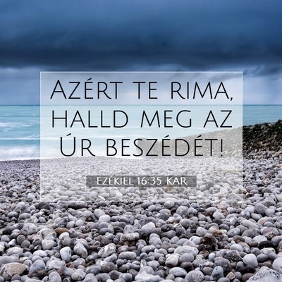 Ezékiel 16:35 Bibliai vers magyarázata