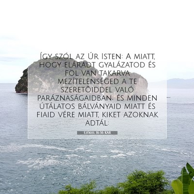 Ezékiel 16:36 Bibliai vers magyarázata