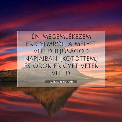 Ezékiel 16:60 KAR Bibliai verskép