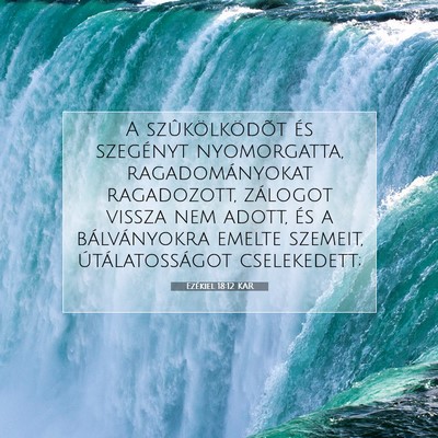 Ezékiel 18:12 Bibliai vers magyarázata