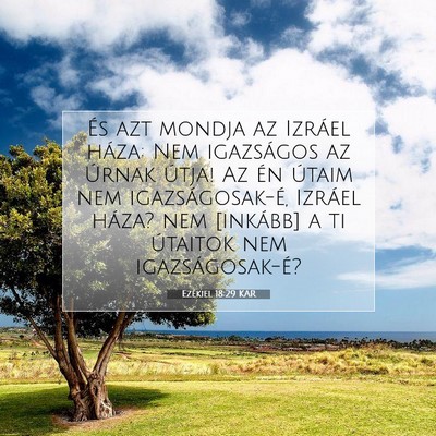 Ezékiel 18:29 Bibliai vers magyarázata