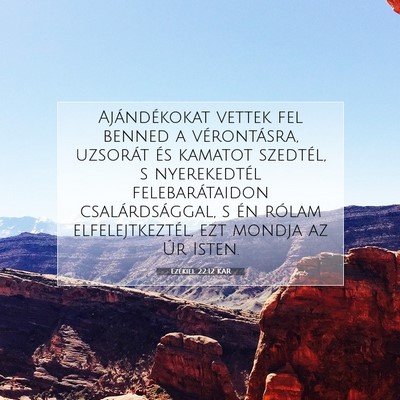 Ezékiel 22:12 Bibliai vers magyarázata