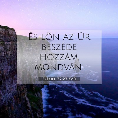 Ezékiel 22:23 Bibliai vers magyarázata